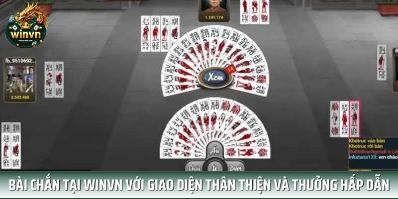 Bài chắn tại WINVN với giao diện thân thiện và thưởng hấp dẫn Bài chắn tại WINVN với giao diện thân thiện và thưởng hấp dẫn